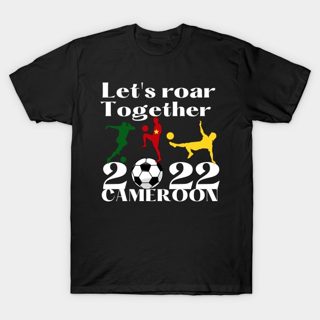 Cameroon 2022 T-Shirt by Lamaond@gmail.com